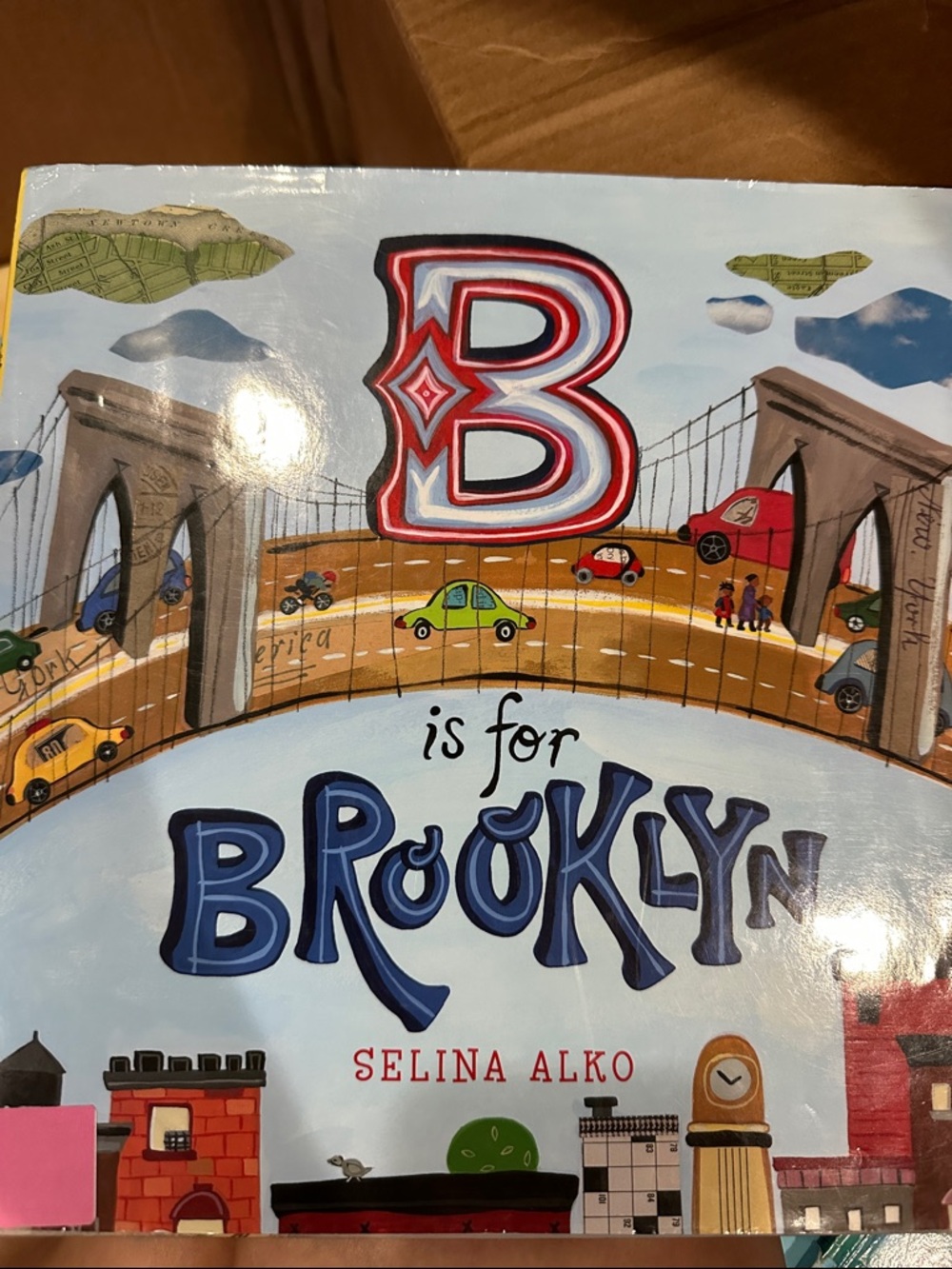 B is for Brooklyn Illustrated Children’s Book - Selina Alko
